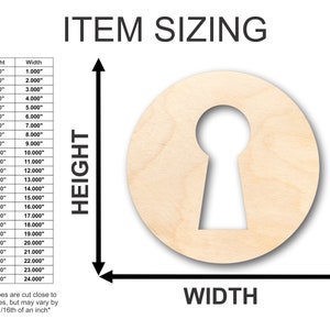 May include: A chart showing the sizing options for a keyhole shaped wooden cutout. The chart lists the height and width in inches, ranging from 1 to 24 inches. The image shows a keyhole cutout with a light wood finish.