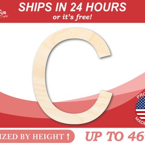 Unfinished Wooden Arial Letter C Shape - Craft - from 1&quot; up to 46&quot; DIY