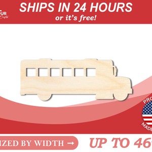 Unfinished Wood School Bus Shape | Back to School | Kids Crafts | Craft Cutout | from 1&quot; up to 46&quot; DIY