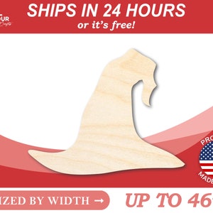 May include: A wooden witch hat cutout, sized by width up to 46 inches. The hat is light brown and has a pointed top. The text "SHIPS IN 24 HOURS or it's free!" is at the top of the image. The text "PROUDLY MADE IN USA" is at the bottom of the image.