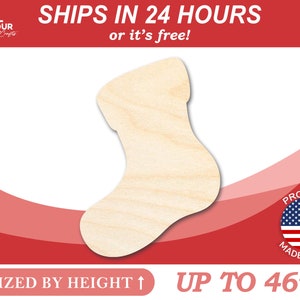May include: A plain wooden stocking shape, sized by height up to 46 inches. The stocking is made in the USA.  "Ships in 24 hours or it's free!" is written on the image.
