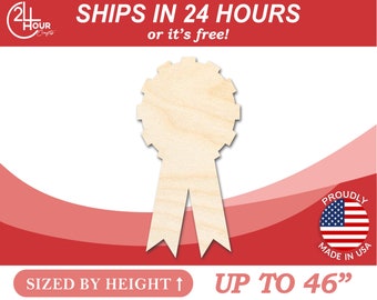 Unfinished Wooden Award Ribbon Shape - Craft - from 1" up to 46"  DIY