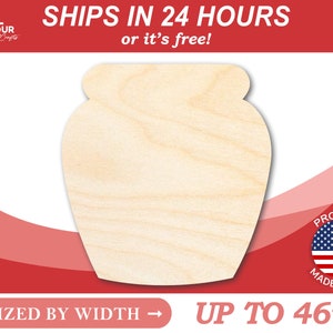 May include: A plain, unfinished wooden cutout of a jar, sized by width up to 46 inches. The cutout is made in the USA.