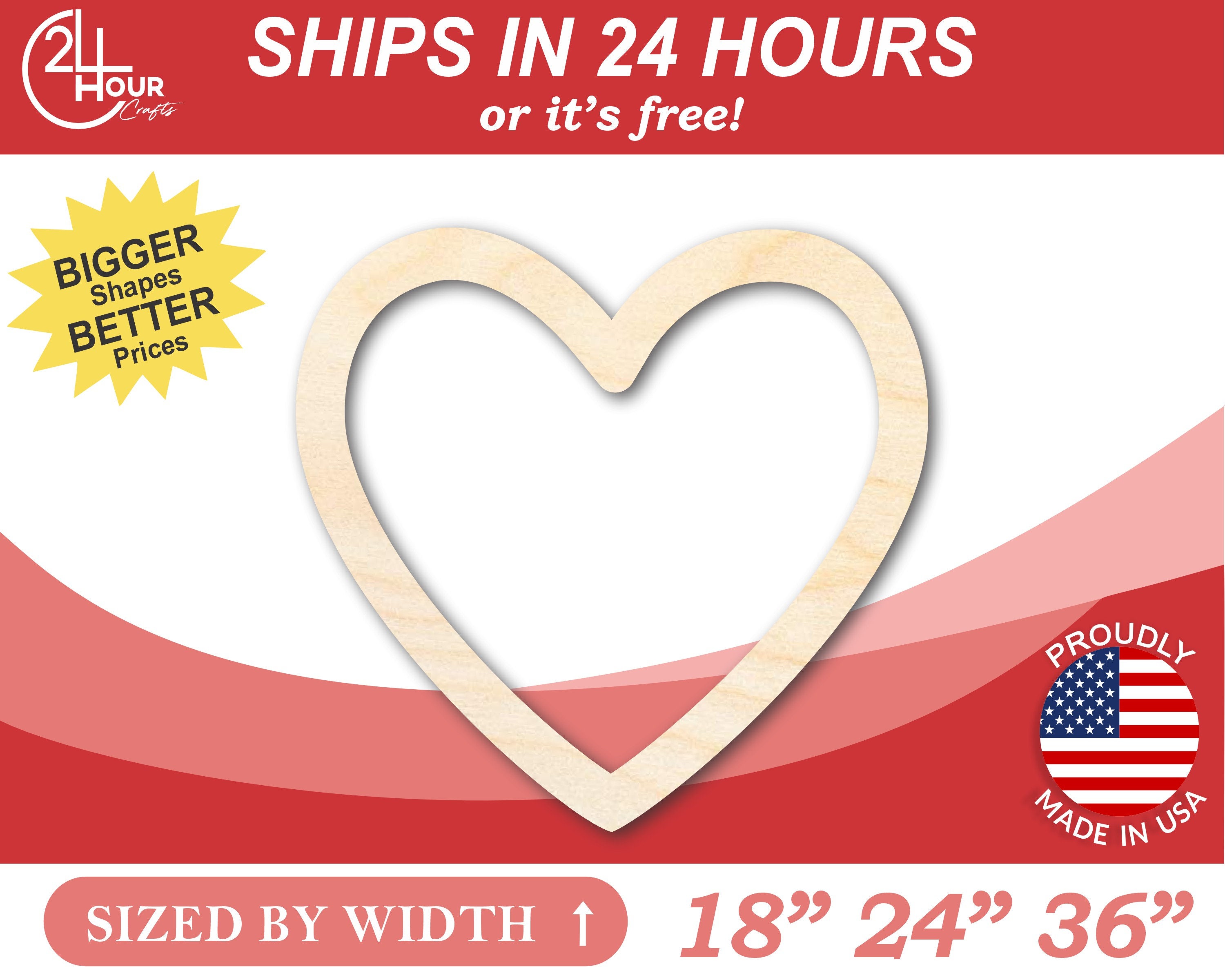Bigger Better | Unfinished Wood Heart Border Silhouette | DIY
