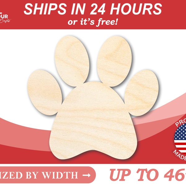 Unfinished Wood Paw Print Shape - Pet Craft - from 1" up to 46"