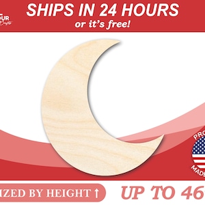 Unfinished Wood Crescent Moon Silhouette - Craft- from 1&quot; up to 46&quot; DIY