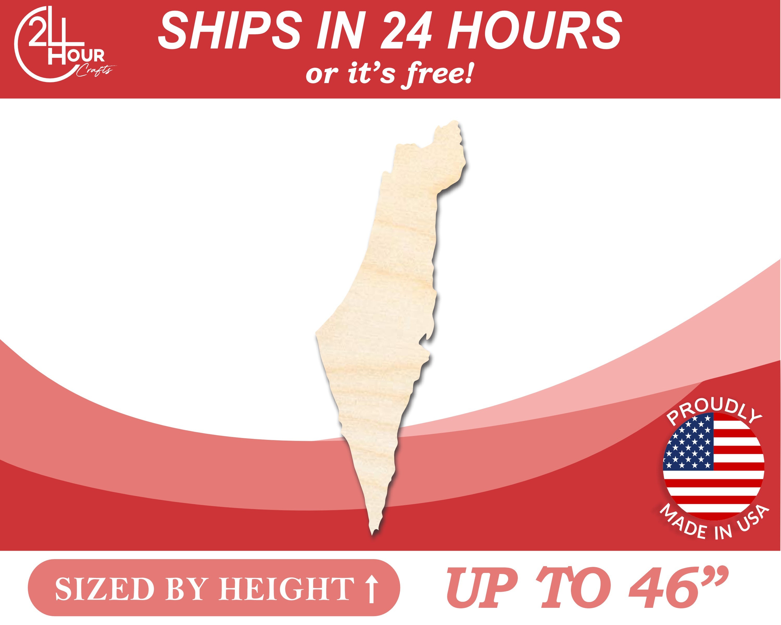 Unfinished Wooden Israel Shape - Country - Craft - from 1" up to 46" DIY