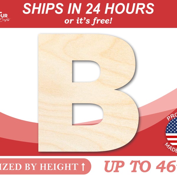 Unfinished Wooden Block Letter B - Craft - from 1" up to 46" DIY