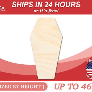 Unfinished Wooden Coffin Shape - Halloween - 2D (Not a Box) Craft - from 1&quot; up to 46&quot;  DIY