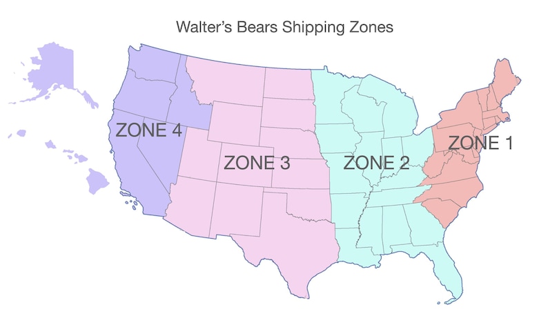 May include: A map of the United States divided into four shipping zones. Zone 1 is in the Northeast, Zone 2 is in the Midwest, Zone 3 is in the South and West, and Zone 4 is in the West. The map is labeled "Walter's Bears Shipping Zones".