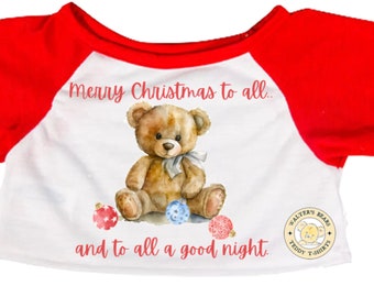 Teddy Bear T-shirt, Holiday Shirts Bear, Custom Teddy T-shirt, Plush T Shirt , BAB T-Shirt, Christmas teddy t-shirt