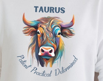 Taurus - Sweatshirt | Apr 20 - May 20 | Patient, Practical, Determined | Unisex, 2 Colors, to Size 3XL