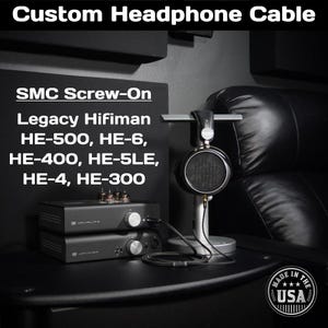 Legacy SMC Hifiman HE500 / HE400 / HE6 / HE5LE / HE4 / HE400 / Original HE560 / etc - Dual SMC Connectors - Headphone Cable