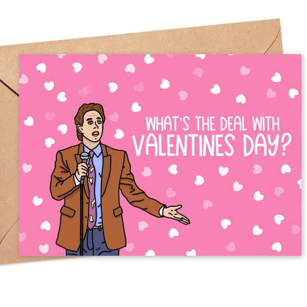 Funny Valentines Card for Husband, Seinfeld Valentines Day Card, Funny Galentines Day Card,  Valentines Day Card for Boyfriend, V Day Card