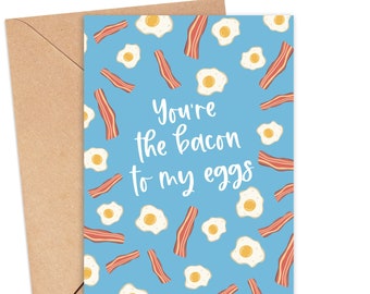 Funny Valentines Day Card for Boyfriend, Husband Anniversary Card, Bacon and Eggs Pun, I Love You Card, Anniversary for Boyfriend, Love Card