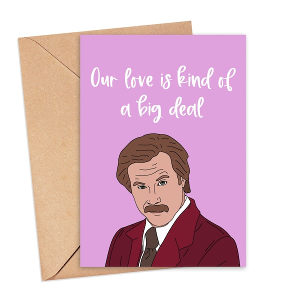 Ron Burgundy Valentines Day Card, Funny Valentines Day Card For Husband, Anniversary Card Husband Funny Valentines Day Card For Wife