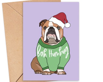 Funny Bulldog Christmas Card, Funny Dog Christmas Card, Funny Christmas Card for Wife, Bah Humbug Xmas Card, Christmas Card for Boyfriend