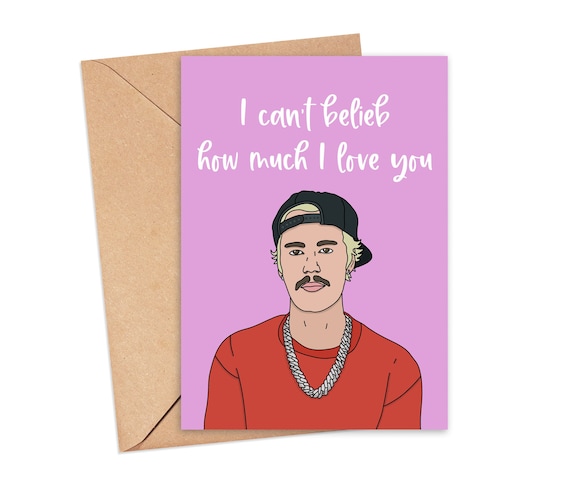 Justin Bieber Valentines Day Card Galentines Day Card for