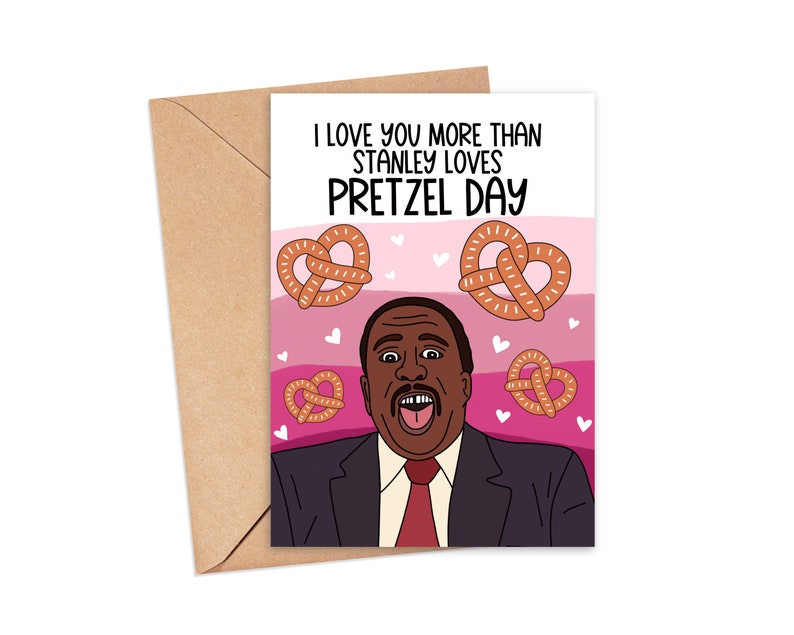 Funny Stanley Husdon Pretzel Day Card, Funny Valentines Day Card, The Office Valentines Day Card, Funny Love Card for Husband, Petit ami image 1