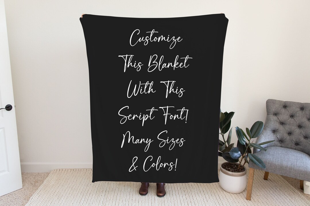 Personalized Minky Blanket With Script Font, Add Your Own Quote Blanket