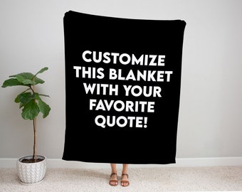 Customized Quote Soft Fleece Blanket With Capital Letters, Several Colors!, Favorite Quote Blanket, Personalized Blanket, Custom Quote Gifts