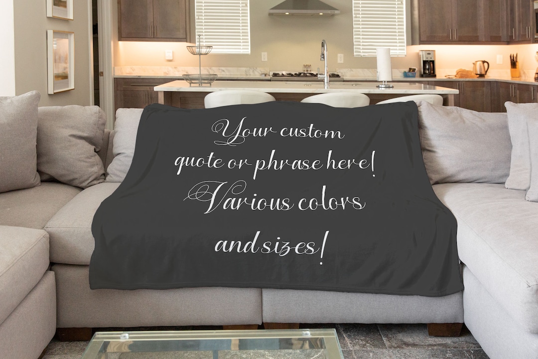 Custom Quote Blanket With Script Font, Several Colors, Personalized