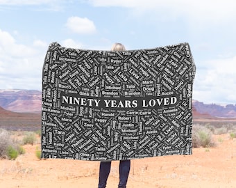 Ninety Years Loved Birthday Blanket With Family Names, 90th Birthday Gifts