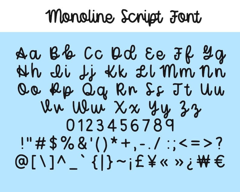 May include: A black and white image of a monoline script font alphabet. The font includes uppercase and lowercase letters, numbers, and punctuation marks. The font is displayed on a light blue background.