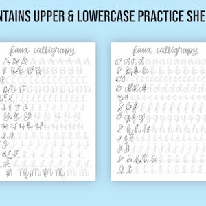 May include: Two black and white printable practice sheets for faux calligraphy. Each sheet features a different set of uppercase and lowercase letters, with multiple examples of each letter.
