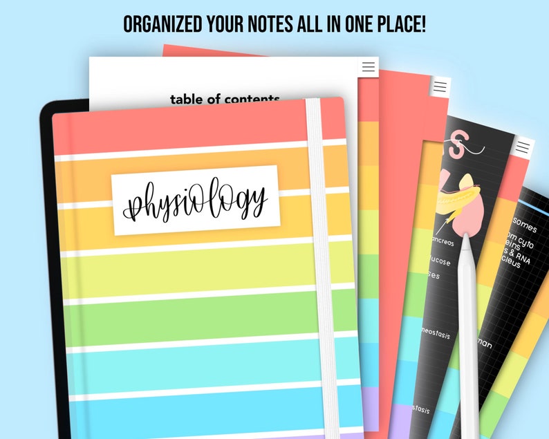 May include: A digital notebook with a rainbow cover and the word "Physiology" written in black cursive. The notebook is open to a table of contents page. The notebook is on a tablet with a white stylus.