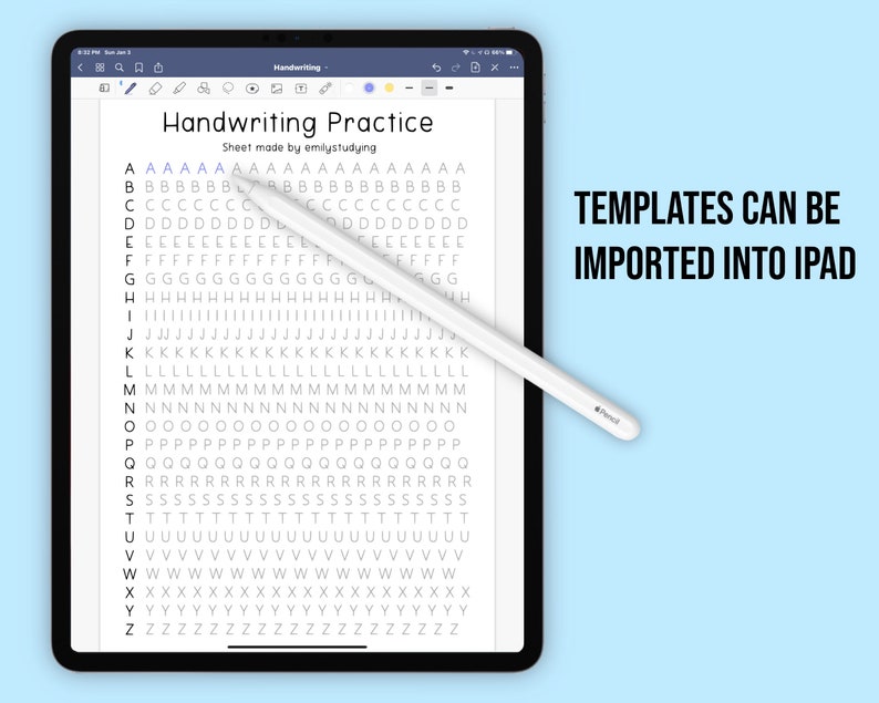 May include: A white iPad screen displaying a handwriting practice sheet with the alphabet in rows. The sheet is titled "Handwriting Practice" and the text "TEMPLATES CAN BE IMPORTED INTO IPAD" is displayed on the right side of the screen.