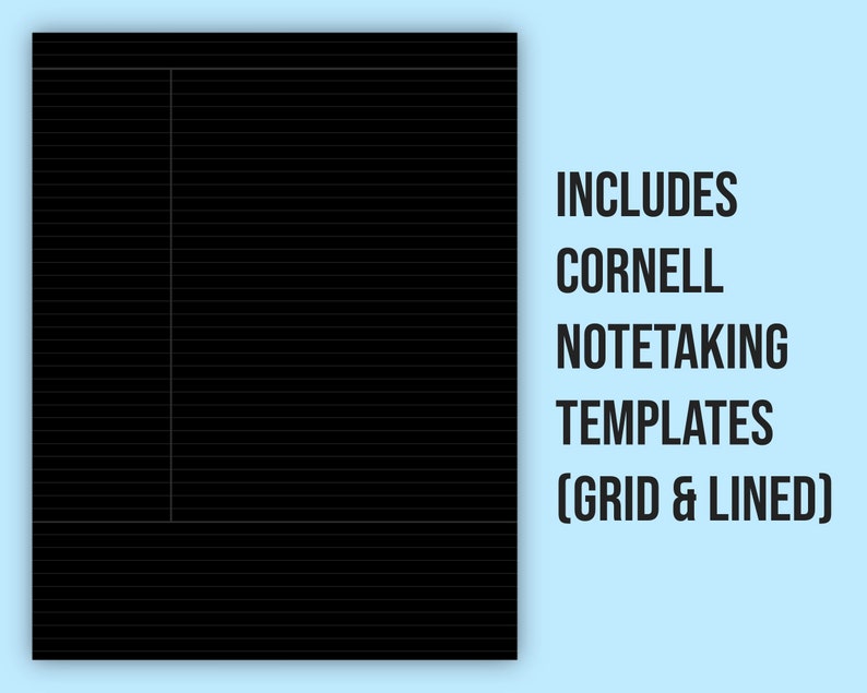 May include: Black and white printable Cornell note-taking templates. Includes grid and lined paper.