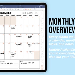 May include: A digital planner displayed on a tablet screen. The December calendar is visible, with dates and notes. The text "MONTHLY OVERVIEWS" is displayed, along with the text "Every month includes a calendar, monthly tasks, and notes."