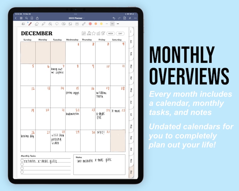 May include: A digital planner displayed on a tablet screen. The December calendar is visible, with dates and notes. The text "MONTHLY OVERVIEWS" is displayed, along with the text "Every month includes a calendar, monthly tasks, and notes."