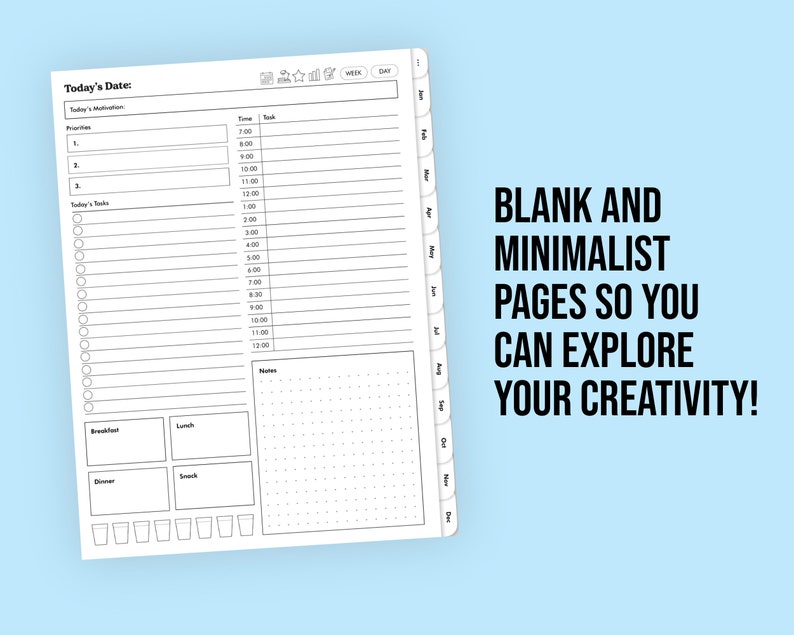 May include: A white planner page with a daily schedule layout, including sections for tasks, priorities, and notes. The text "BLANK AND MINIMALIST PAGES SO YOU CAN EXPLORE YOUR CREATIVITY!" is displayed on a light blue background.