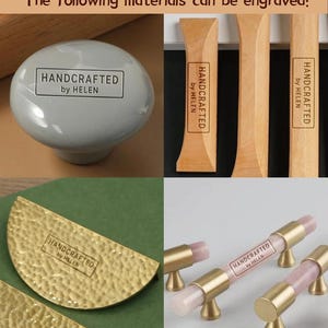 May include: A selection of handcrafted hardware samples. Features a grey ceramic knob, wooden handles, and gold-toned metal pulls with pink details. Each piece displays the text "HANDCRAFTED by HELEN". The image also includes the text "The following materials can be engraved:"