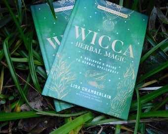 Wicca Herbal Magic, Volume 5: A Beginner's Guide to Herbal Spellcraft. Wiccan, altar gifts, witchcraft