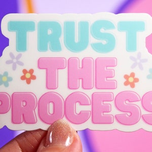 TRUST THE PROCESS Vinyl Sticker | Dreamy Pastel Sticker for Water Bottle, Laptop, Phone, Planner, Notebook... | Small Gift
