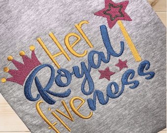 Her Royal Fiveness Embroidery Birthday Shirt