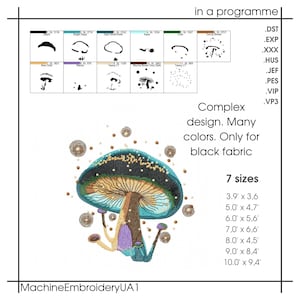 May include: A colorful mushroom embroidery design with a teal cap, brown stem, and purple accents. The design is surrounded by small brown circles. The text "MachineEmbroideryUA1" is at the bottom of the image. The text "Complex design. Many colors. Only for black fabric" is in the center of the image. The text "7 sizes" is below the text "Only for black fabric". The text "3.9' x 3.6, 5.0' x 4.7', 6.0' x 5.6', 7.0' x 6.6', 8.0' x 4.5', 9.0' x 8.4', 10.0' x 9.4'" is below the text "7 sizes".