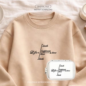 Life Formula Machine Embroidery Design, Math Quote Embroidery File, Philosophy Equation, Minimal Script for Hoodie T-Shirt, Digital Download