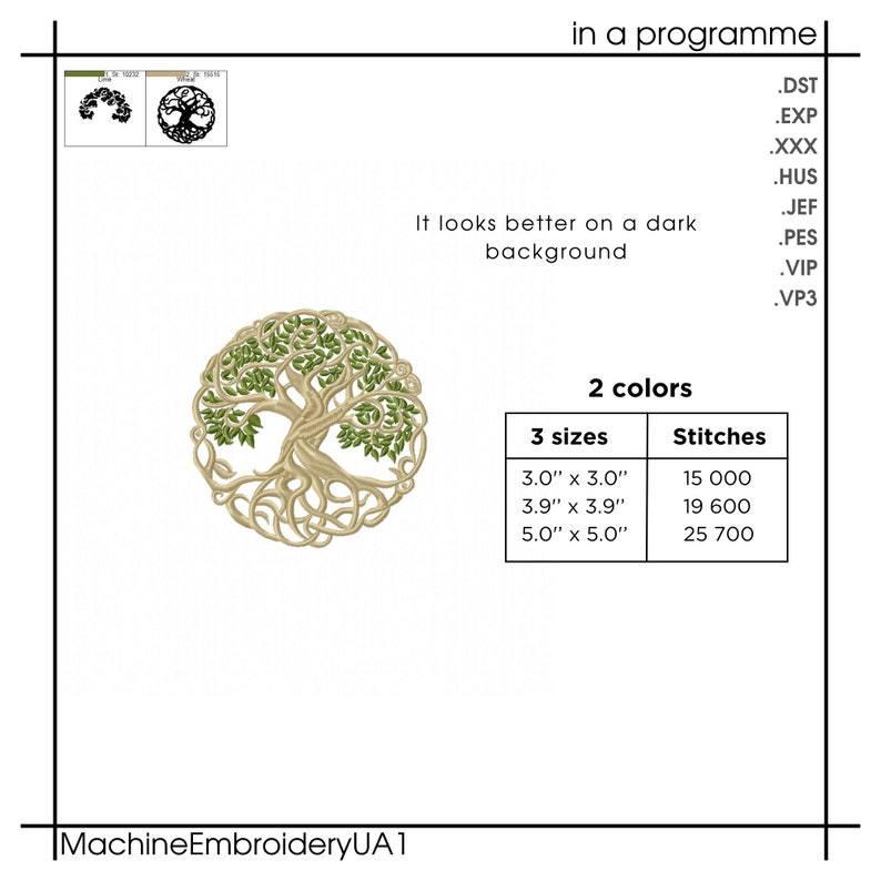 May include: A machine embroidery design of a tree of life with green leaves and brown branches. The design is available in three sizes: 3 inches by 3 inches, 3.9 inches by 3.9 inches, and 5 inches by 5 inches. The design is available in two colors and requires 15,000, 19,600, or 25,700 stitches depending on the size.