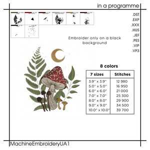 May include: Machine embroidery design featuring a mushroom, fern leaves, and a crescent moon. The design is available in 8 colors and 7 sizes, ranging from 3.9 inches to 10 inches. The design is intended to be embroidered on a black background.