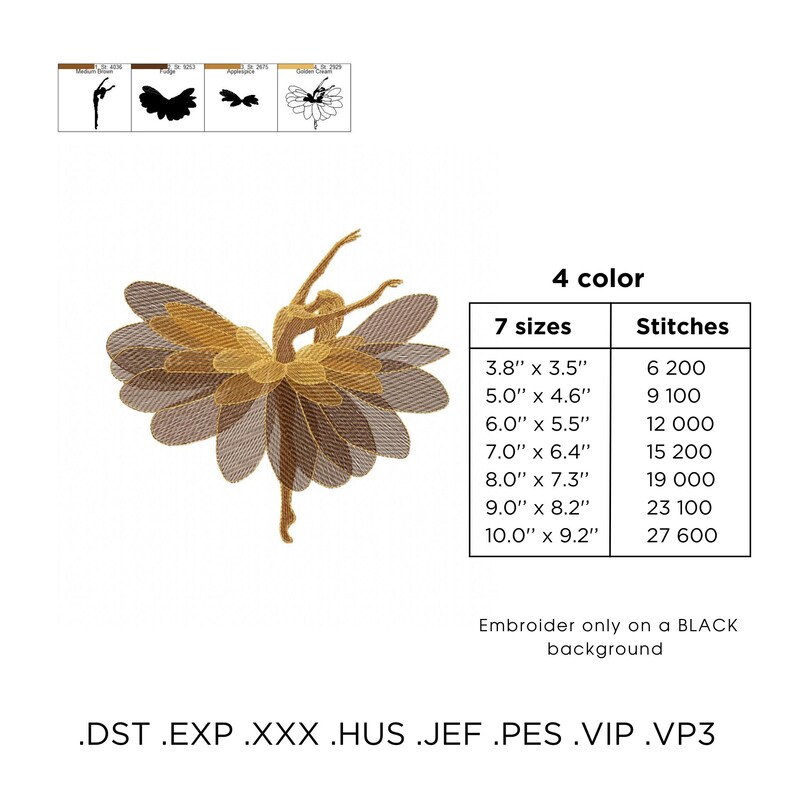 May include: An embroidered design of a ballerina in a gold-colored dress with petal-like layers. The image includes a chart with sizes ranging from 3.8" x 3.5" to 10.0" x 9.2", and the text "4 color". The design is intended for embroidery on a black background.