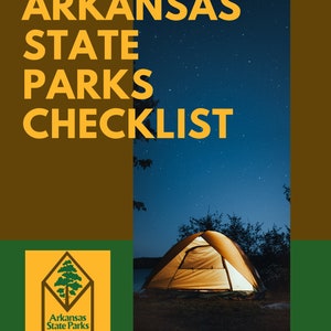 Arkansas State Parks Checklist with Map and Great Details. Great Bucket List to checkoff your Outdoor Adventures, Arkansas the Natural State