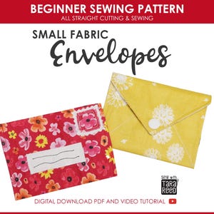 以下が含まれることがあります： 2つの布製封筒。1つは花柄と切手デザインの赤色。もう1つは白い花柄の黄色です。「BEGINNER SEWING PATTERN」と「SMALL FABRIC Envelopes」というテキストが表示されています。