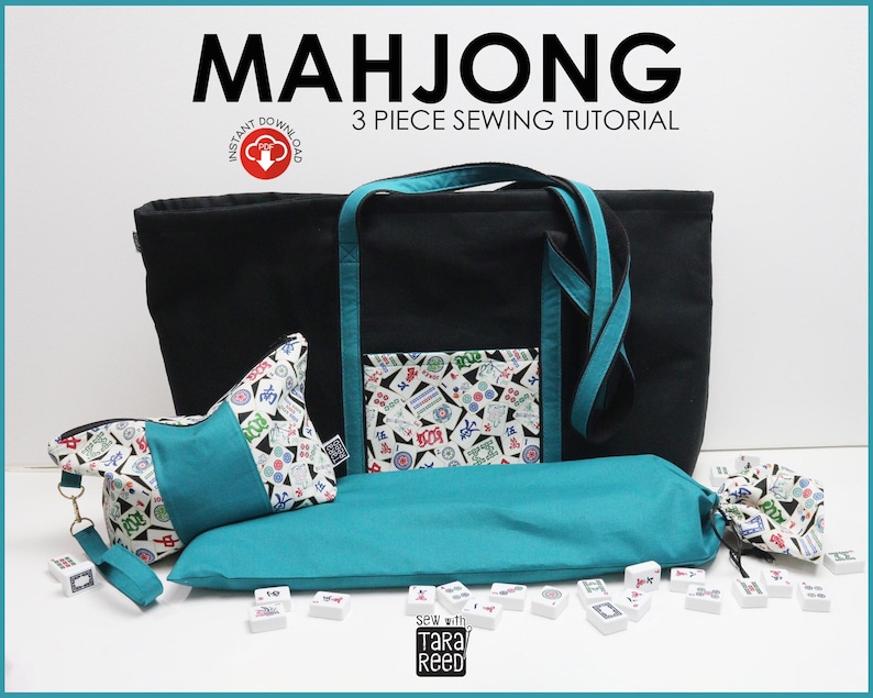 “Mahjong 3 Piece Sewing Tutorial” showing three coordinated fabric bags: a large black tote with teal straps and a Mahjong tile print pocket, a matching zippered pouch with a wrist strap, and a teal drawstring bag. Mahjong tiles are scattered in front of the bags.