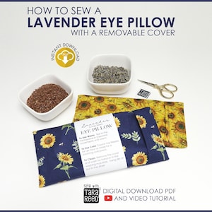 Lavender Eye Pillow with Removable Cover Sewing Tutorial - Instant Download
