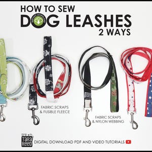 Puede incluir: La imagen muestra cuatro correas para perros con diferentes patrones y colores. El texto dice "HOW TO SEW DOG LEASHES 2 WAYS". Las correas incluyen retales de tela, forro polar fusible y correas de nailon. La imagen también incluye el texto "DIGITAL DOWNLOAD PDF AND VIDEO TUTORIALS".