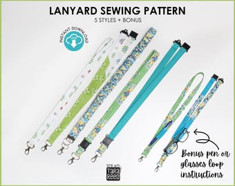May include: A digital sewing pattern for five styles of lanyards, featuring text that reads LANYARD SEWING PATTERN 5 STYLES + BONUS, INSTANT DOWNLOAD, and Bonus pen or glasses loop instructions, displayed with six fabric lanyards in various colors.